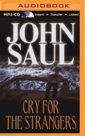 Digital Cry for the Strangers John Saul