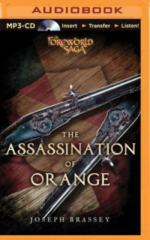 Digital The Assassination of Orange Joseph Brassey