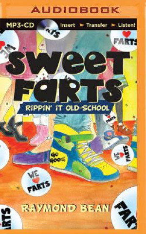 Digital Sweet Farts #2: Rippin' It Old School Raymond Bean