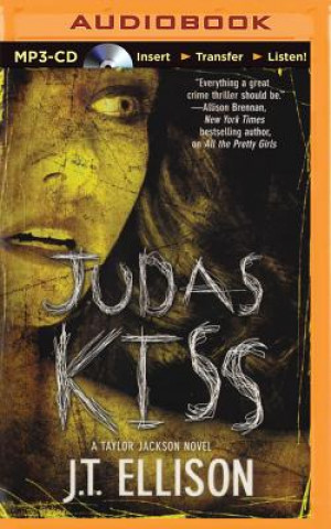 Digital Judas Kiss J. T. Ellison
