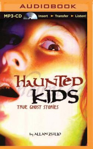 Digital Haunted Kids: True Ghost Stories Allan Zullo