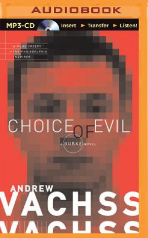 Digital Choice of Evil Andrew Vachss