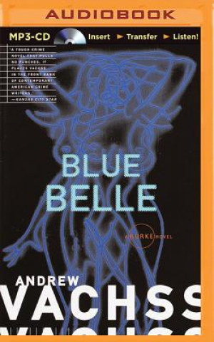 Numérique Blue Belle Andrew H. Vachss