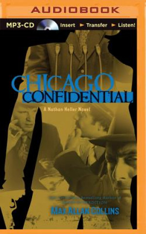 Digital Chicago Confidential Max Allan Collins