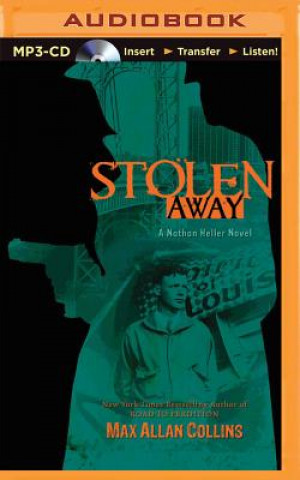 Digital Stolen Away Max Allan Collins