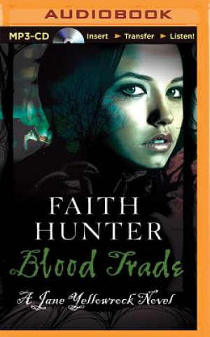 Digital Blood Trade Faith Hunter