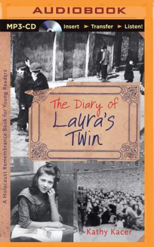 Digital The Diary of Laura's Twin Kathy Kacer