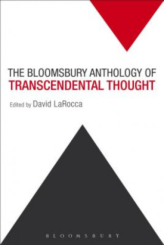 Könyv Bloomsbury Anthology of Transcendental Thought David Larocca