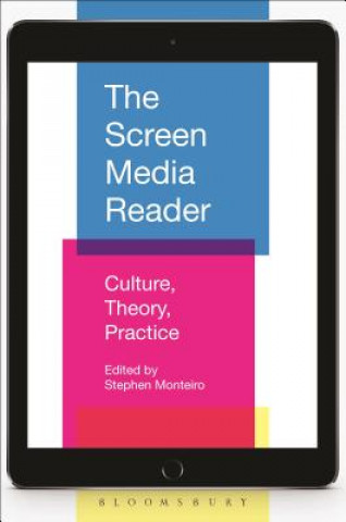 Kniha Screen Media Reader Stephen Monteiro