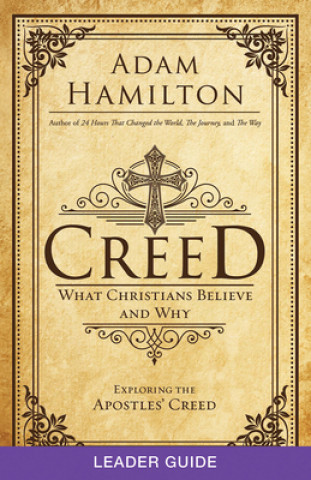 Книга Creed Leader Guide Adam Hamilton