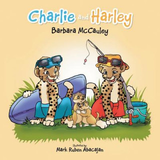 Könyv Charlie and Harley Barbara Mccauley