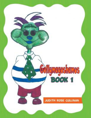 Kniha Gollymagoshamus Judith Rose Cullinan
