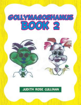 Carte Gollymagoshamus Judith Rose Cullinan