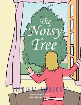 Könyv Noisy Tree Virginia Amoscato