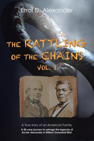 Kniha Rattling of the Chains Errol D. Alexander