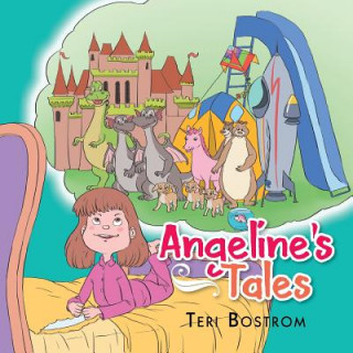 Kniha Angeline's Tales Teri Bostrom