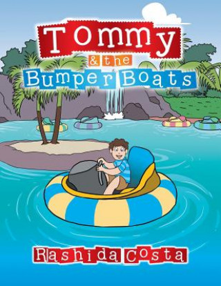 Kniha Tommy & The Bumper Boats Rashida Costa