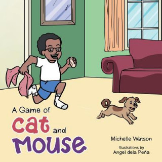 Книга Game of Cat and Mouse Michelle Watson