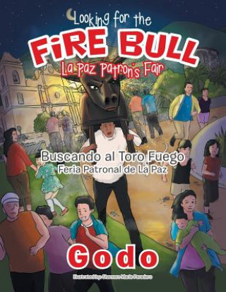 Carte Looking for the Fire Bull La Paz Patron's Fair Godo