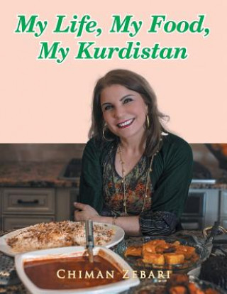 Książka My Life, My Food, My Kurdistan Chiman Zebari