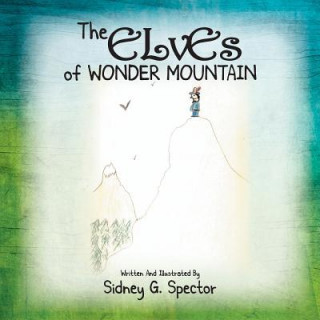 Book Elves of Wonder Mountain Sidney G. Spector