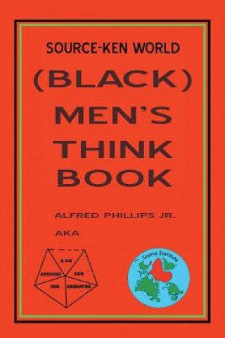 Książka Source-Ken World (Black) Men's Think Book Alfred Phillips Jr.