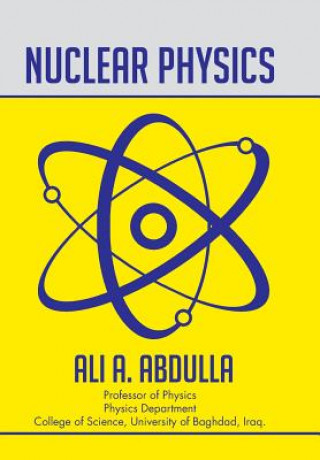 Книга Nuclear Physics Ali A. Abdulla