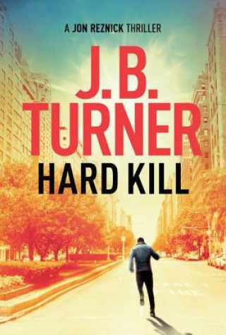 Libro Hard Kill J. B. Turner