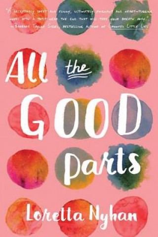 Książka All the Good Parts Loretta Nyhan