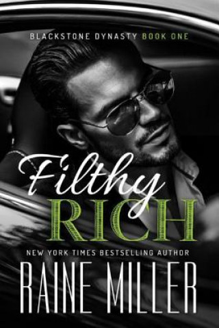 Kniha Filthy Rich Raine Miller