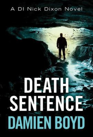 Kniha Death Sentence Damien Boyd
