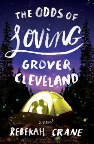 Könyv Odds of Loving Grover Cleveland Rebekah Crane