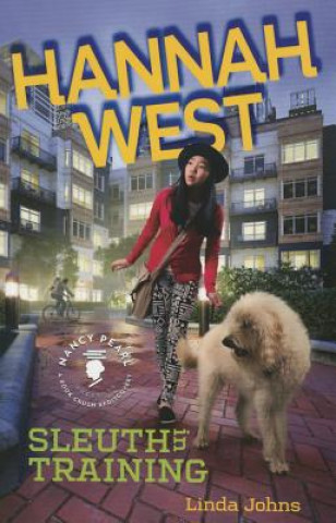 Kniha Hannah West: Sleuth in Training Linda Johns