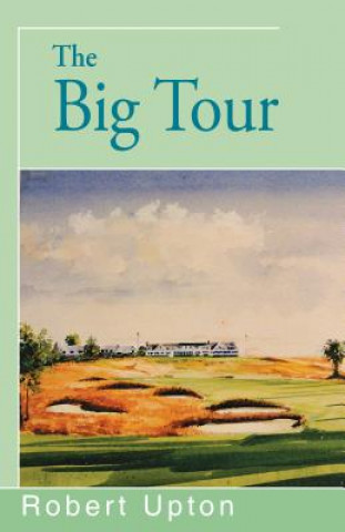Libro Big Tour Robert Upton