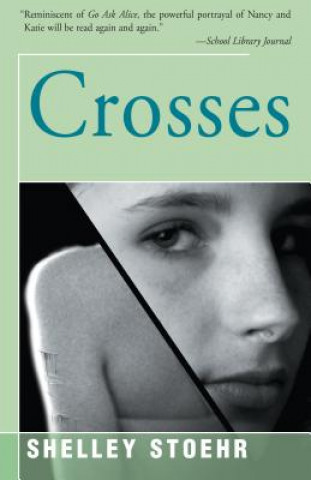 Könyv Crosses Shelley Stoehr