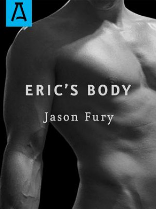 Książka Eric's Body Jason Fury