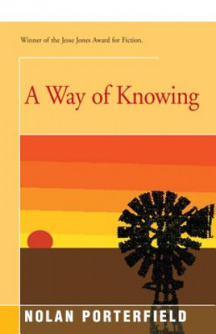 Knjiga Way of Knowing Nolan Porterfield