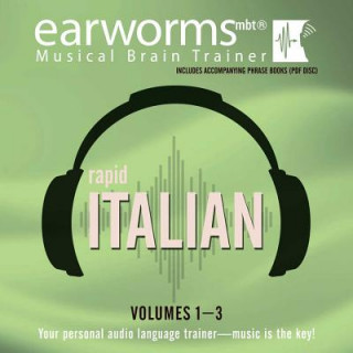 Digital Rapid Italian, Vols. 1 3 Earworms Learning