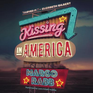 Audio Kissing in America Margo Rabb