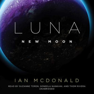 Audio Luna: New Moon Ian McDonald