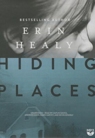 Digital Hiding Places Erin Healy