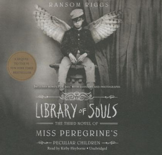 Hanganyagok Library of Souls: The Third Novel of Miss Peregrine S Peculiar Children Ransom Riggs