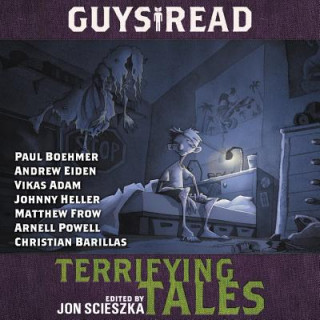 Audio Guys Read: Terrifying Tales Various Narrators