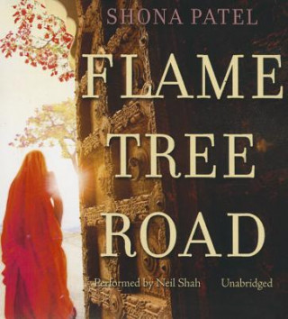 Audio Flame Tree Road Shona Patel