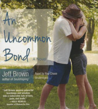 Digital An Uncommon Bond Jeff Brown