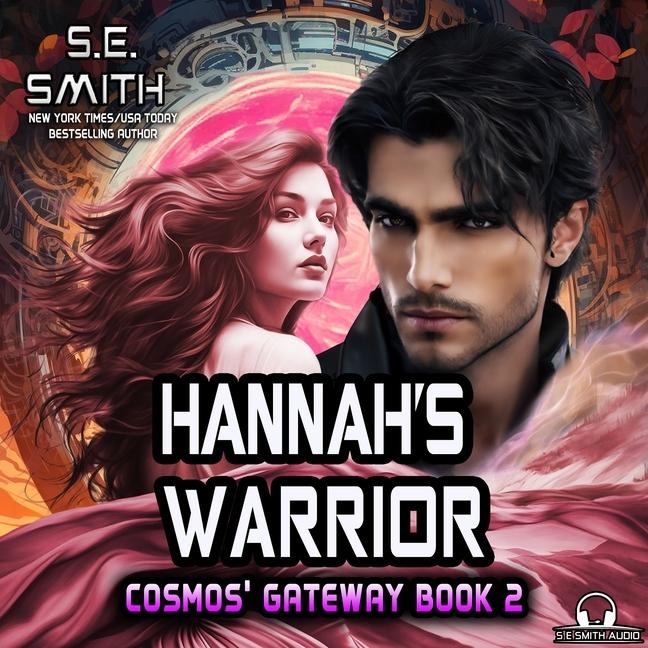 Digital Hannah's Warrior S. E. Smith