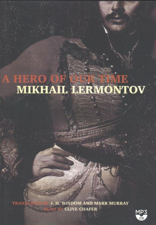Digital A Hero of Our Time Mikhail Lermontov