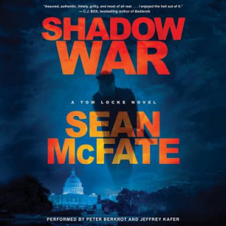 Digital Shadow War: A Tom Locke Novel Sean McFate