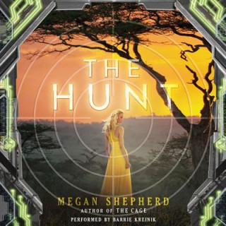 Digital The Hunt Megan Shepherd