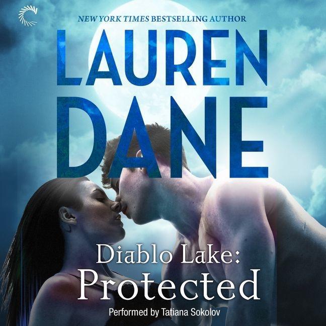 Digital Diablo Lake: Protected Lauren Dane